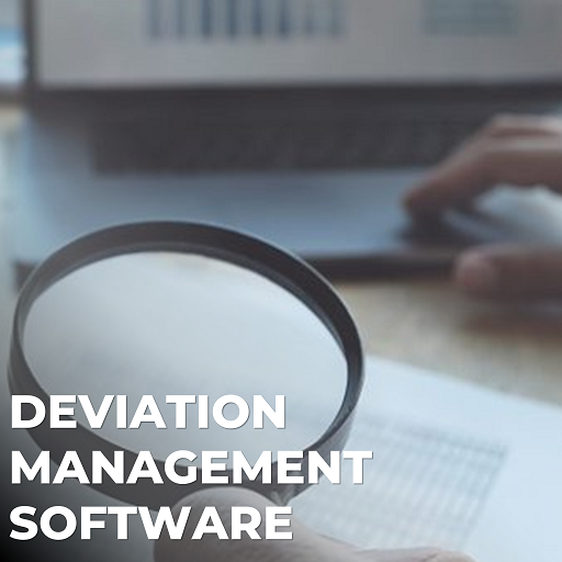 Deviation Management Software Solutions